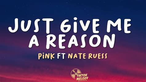 P Nk Just Give Me A Reason Lyrics Ft Nate Ruess Youtube Music