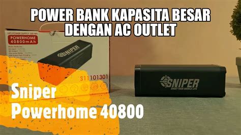 Sniper Powerhome Powerbank Kapasitas Besar Ada Ac Outputnya Cocok Buat Emergency