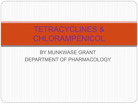 Tetracyclines And Chloramphenicol Ppt Ppt