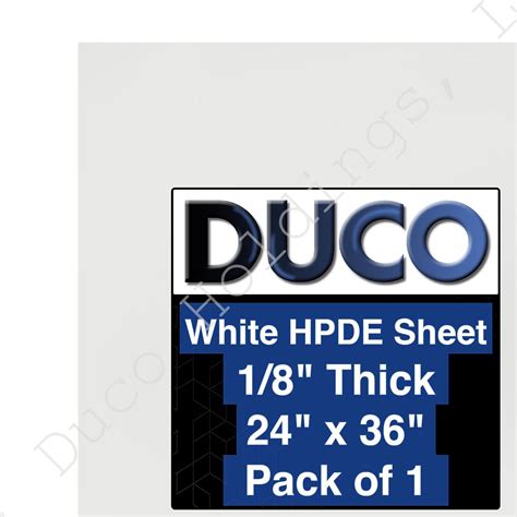 Natural White Hdpe Sheet 1 8 Thick 24 X 36 Pack Of 1 Duco Plus