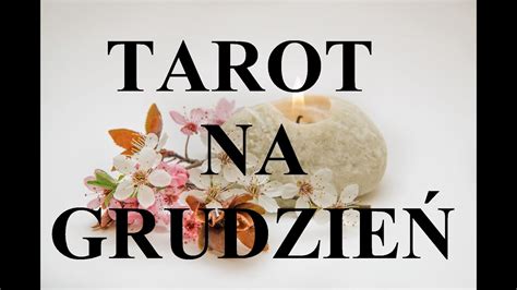 TAROT na grudzień 2023 Sukcesy i przestrogi dla wszystkich znaków