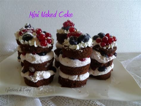 Dolci Mini Naked Cake I Pasticci Di Terry