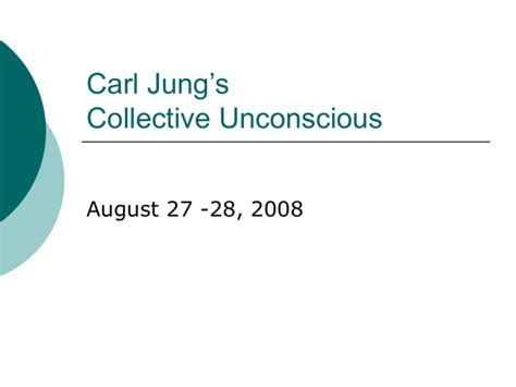 Carl Jung`s Collective Unconscious