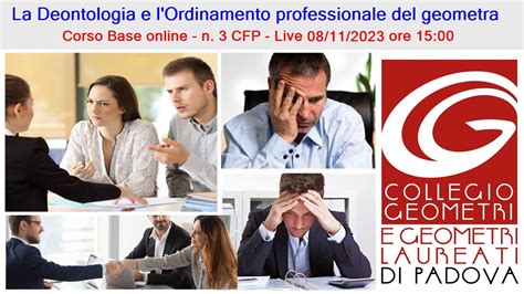 La Deontologia E L Ordinamento Professionale Del Geometra Corso Base