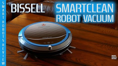 Bissell Smartclean Robot Vacuum Smart Robots Review Youtube