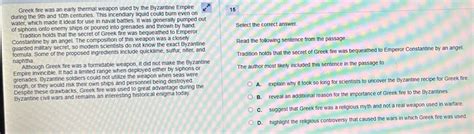 Solved: Greek fire was an early thermal weapon used by the Byzantine ...