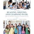 Amazon Reading Writing And Learning In ESL A Resource Book For