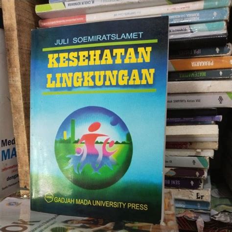 Jual Buku Kesehatan Lingkungan By Juli Soemirat Slamet Shopee Indonesia