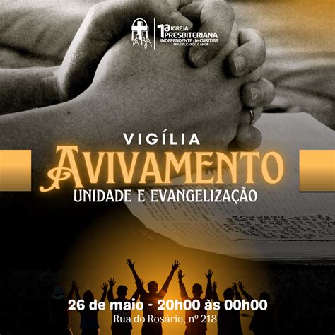 Vig Lia De Ora O Avivamento Unidade E Evangeliza O Igreja