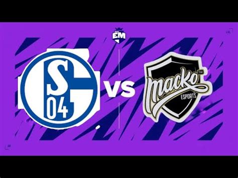 Fc Schalke Esports Vs Macko Esports European Masters Summer