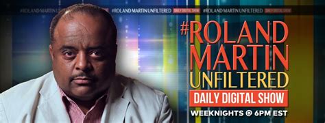 Roland Martin On Voting Being A Great Journalist And More