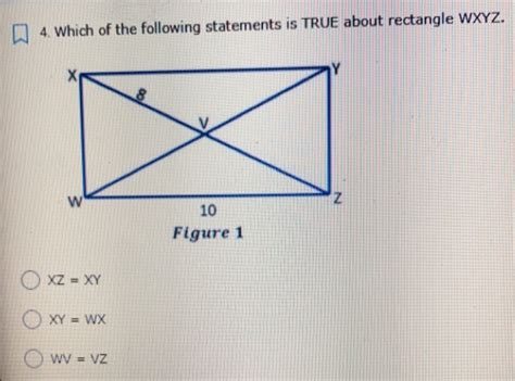 Solved Which Of The Following Statements Is True About Rectangle