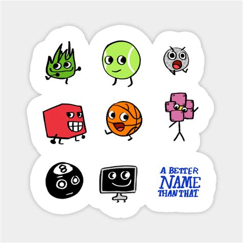 BFB A BETTER NAME THAN THAT Pack - Bfb - Magnet | TeePublic