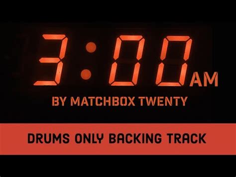 Am By Matchbox Twenty Drums Only Track Youtube