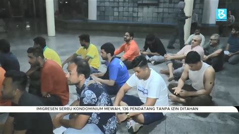 Imigresen Serbu Kondominium Mewah 136 Pendatang Tanpa Izin Ditahan