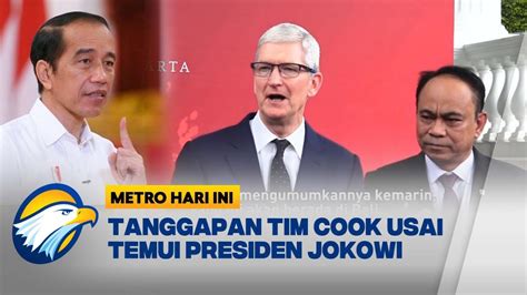 Jokowi Bujuk Ceo Apple Bangun Pabrik Di Indonesia Youtube