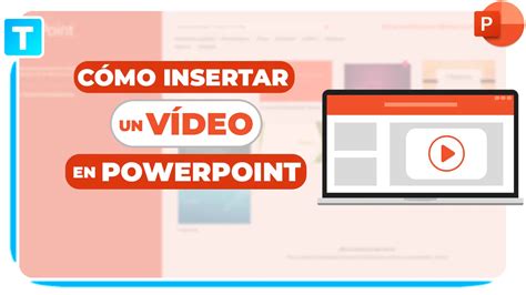 ¿cómo Insertar Un Vídeo En Powerpoint Tutologic