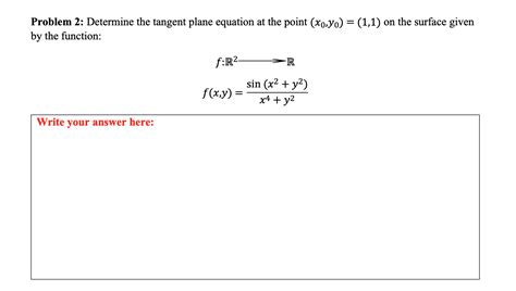 Solved Problem 2 Determine The Tangent Plane Equation At