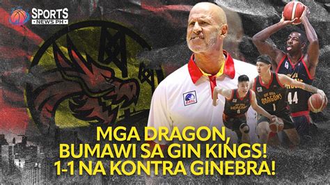 MGA DRAGON BUMAWI SA GIN KINGS 1 1 NA KONTRA GINEBRA YouTube