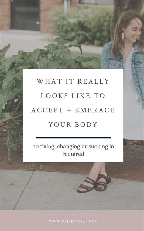 Body Acceptance What It Really Looks Like To Accept And Embrace Your