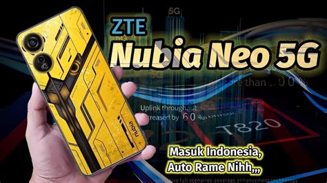 Zte Nubia Neo Gresmi Rilis Bawa Unisoc T Nm Dan Ram Gb