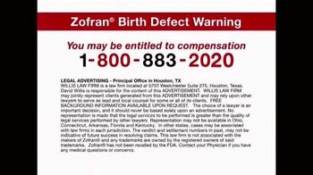 Willis Law Firm Tv Spot Zofran Birth Defect Warning Ispot Tv