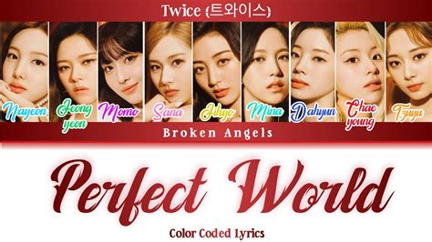 Twice 트와이스 Perfect World Sub Indo English Rom Color Coded