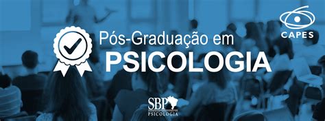 Programas E Cursos De P S Gradua O Em Psicologia Oferecidos Por