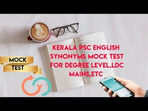 Kerala Psc English Synonyms Mock Test For Degree Level Ldc Mains Youtube