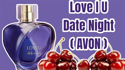 Perfume Lov I U Date Night Avon Resenha Youtube