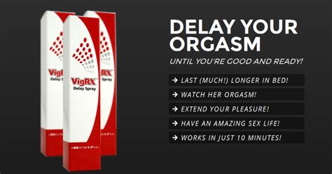 The Fast Results Male Enhancement Vigrx Delay Spray Works In Just 10