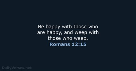 Romans 12 15 Bible Verse NLT DailyVerses Net