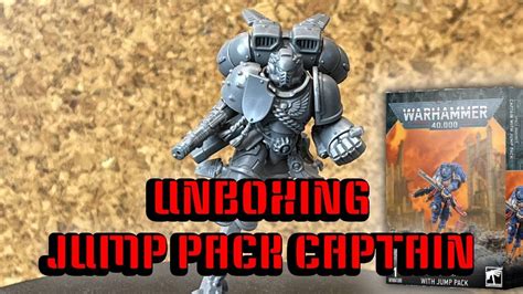 Unboxing Space Marine Captain With Jump Pack Youtube