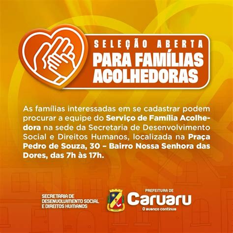 Prefeitura De Caruaru Abre Sele O Para Fam Lias Acolhedoras Blog Do