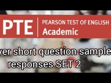 Pte Answer Short Question Sample Responses Set Youtube