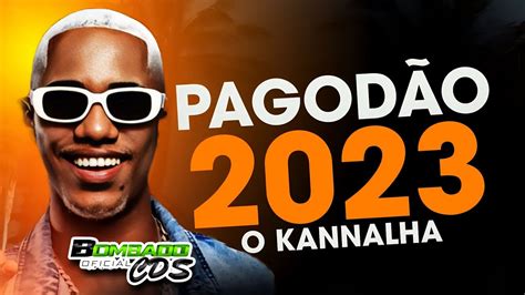 O Kannalha Pagod O Do Kannalha M Sicas Novas Okannalha Youtube