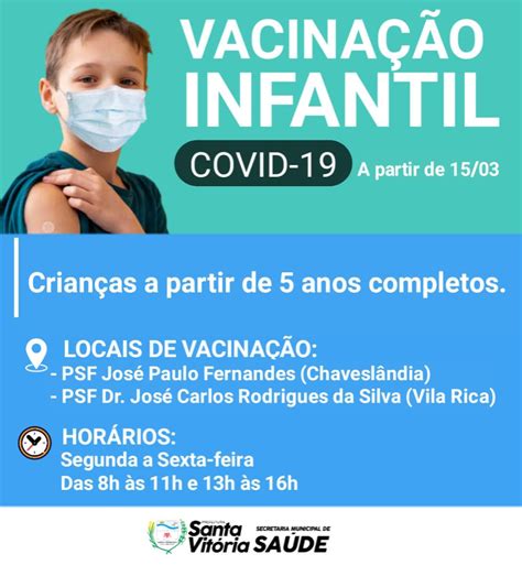 Santa Vitória começa a vacinar crianças a partir de 5 anos contra a