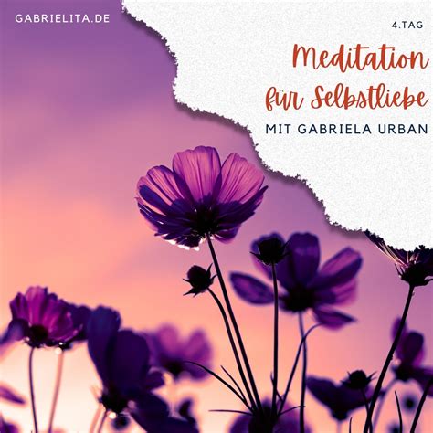 Meditation F R Mehr Selbstliebe Min Tag Gabriela Urban