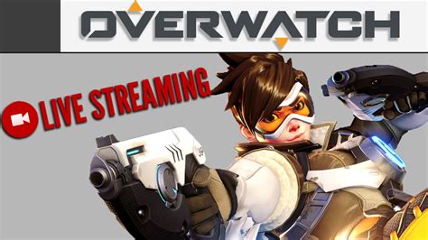 OverWatch Gameplay Livestream YouTube