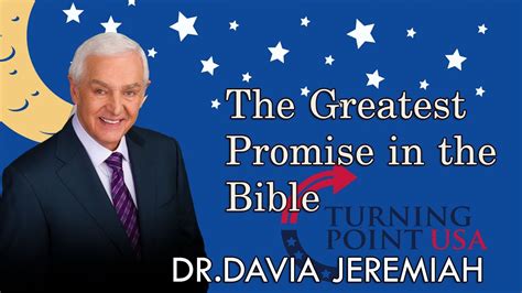 The Greatest Promise In The Bible Dr David Jeremiah Youtube