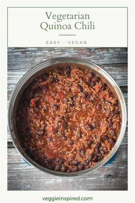 Black Bean Quinoa Chili Gluten Free Vegan Veggie Inspired