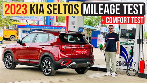 2023 Kia Seltos Facelift Mileage Test Detailed Review Comfort Test