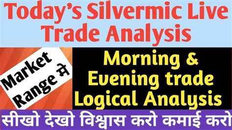 Silvermic Live Trade Analysis Silver Commodity Support Resistance Mcx