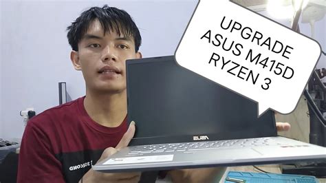 Laptop Asus M D Ryzen Apakah Bisa Di Upgrade Youtube