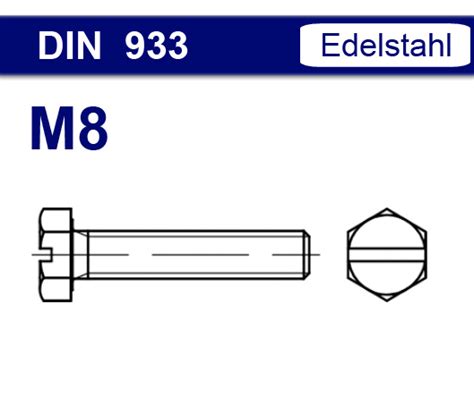 DIN 933 mit Schlitz - Edelstahl V2A - M8 - Montage-Fix