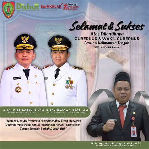 Selamat Dan Sukses Atas Pelantikan Gubernur Kalimantan Tengah Dan Wakil