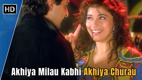 Akhiyaan Milaoon Kabhi Churau Raja Madhuri Dixit Sanjay Kapoor