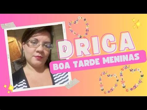 Boa Tarde Meninas Bora Para O Nosso Bate Papo YouTube