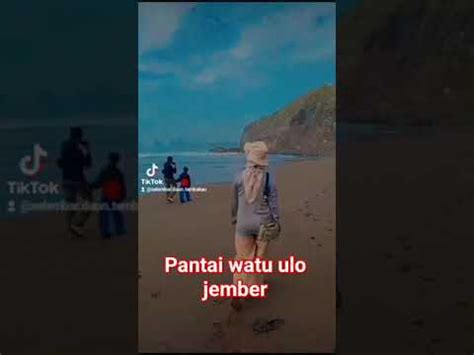 Pantai Watu Ulo Jember Pantai Pantaijember Fyp YouTube