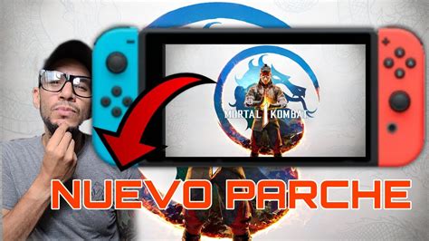 NUEVO PARCHE Para MORTAL KOMBAT 1 En NINTENDO SWITCH Como Va Ahora El